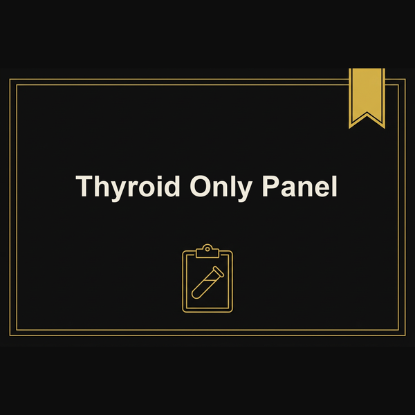 Thyroid Only Panel